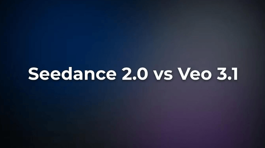 Seedance 2.0 vs Veo 3.1: Which AI Video Platform Offers Better Value in 2026?